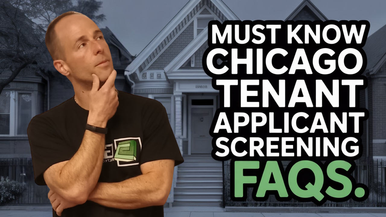 Must Know Chicago Tenant Applicant Screening FAQs